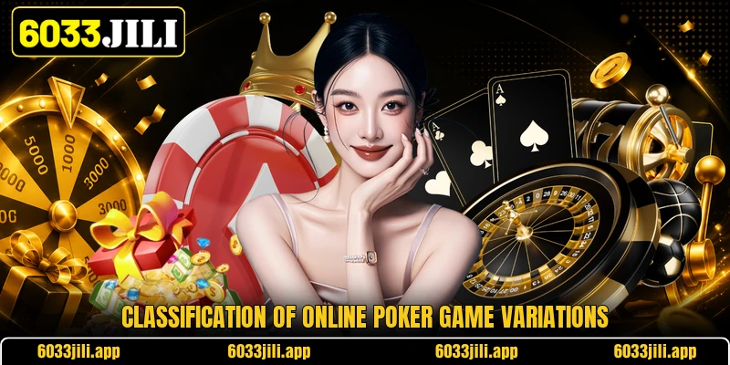 Classification of online Poker game variations