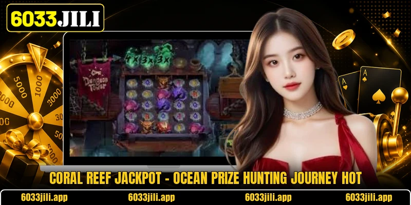 Coral Reef Jackpot - Ocean Prize Hunting Journey Hot