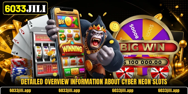 Detailed overview information about cyber neon slots