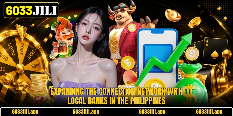 Expanding the connection network with local banks in the Philippines