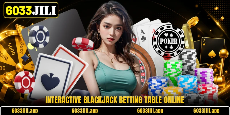 Interactive Blackjack betting table online