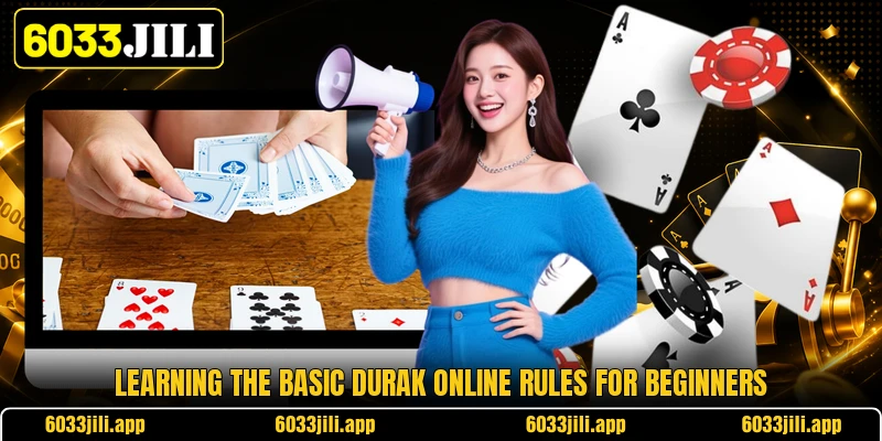 Learning the basic durak online rules for beginners