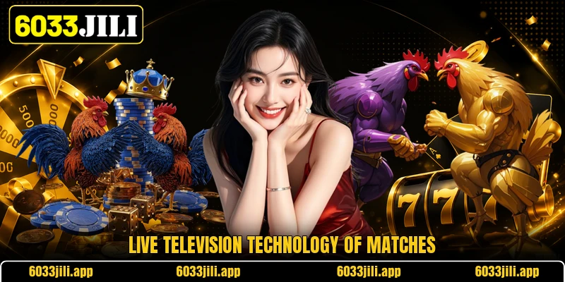 Live television technology of matches