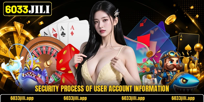Security process of user account information