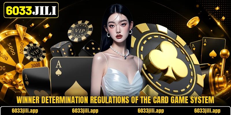 Winner determination regulations of the card game system